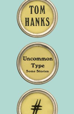 Uncommon Types
